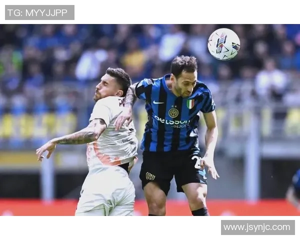 国米与罗马全场激战回顾球迷热情高涨精彩瞬间不容错过